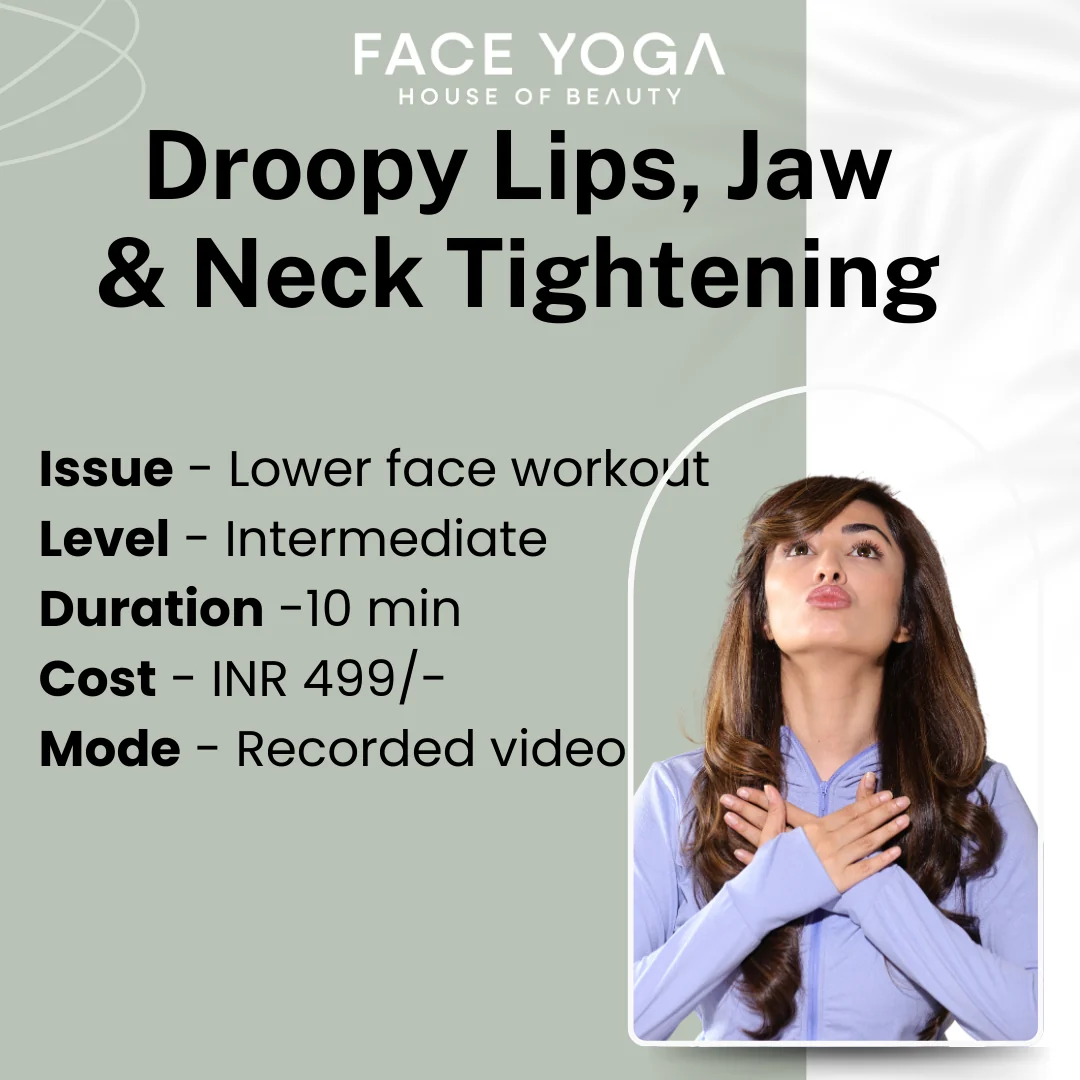 Green Lower Face Workout Droopy Lips Jawline Neck with Face Yoga by Vibhuti Arora Pre-recorded Practical