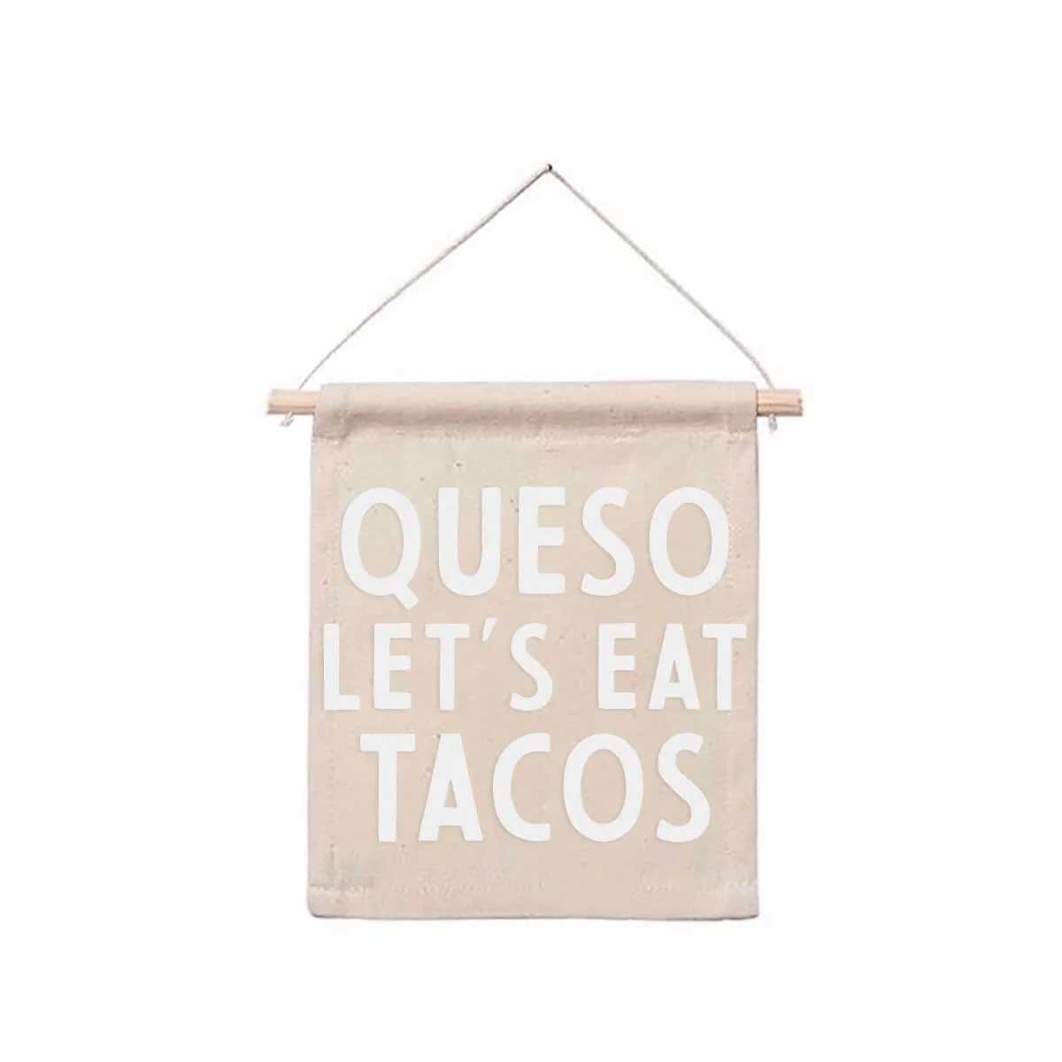 Efficient Frankie Jean Queso Let's Eat Tacos Hanging Canvas Banner Proven